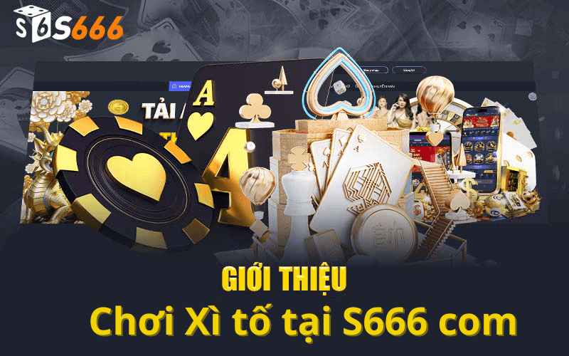 Hướng dẫn chơi Xì tố tại S666 com chi tiết cho người mới bắt đầu