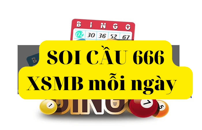 Các phương pháp soi cầu XSMB 666 hiệu quả cao