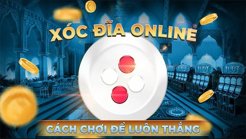 Kinh Nghiệm Chơi Xóc Đĩa Online S666 com Hiệu Quả Từ Cao Thủ