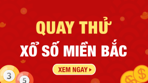 Tìm Hiểu Về Quay Thử XSMB 666