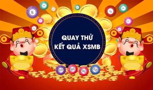 Cách Thực Hiện Quay Thử XSMB 666